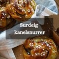 Surdeigskanelsnurrer