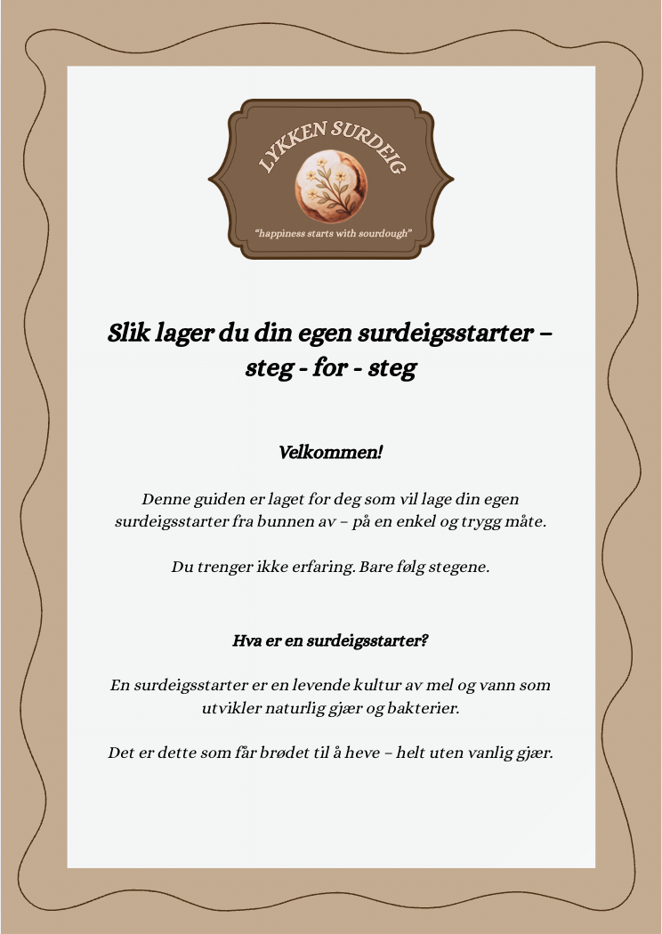Lag din egen surdeigsstarter, step-by-step guide! (Digitalt produkt)